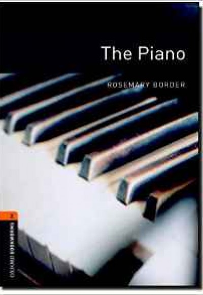 Oxford Bookworms 2 - The Piano