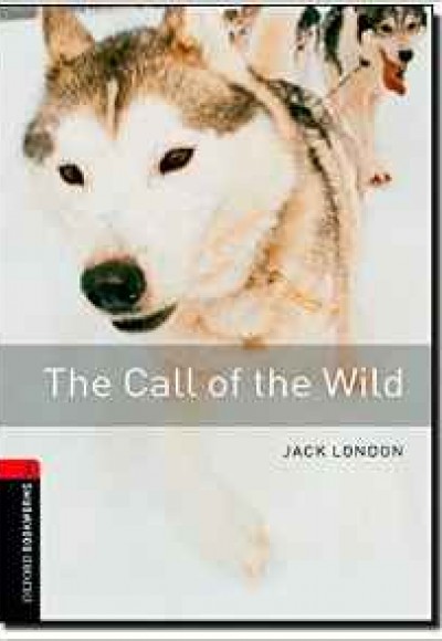 Oxford Bookworms 3 - The Call of the Wild (CDli)