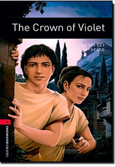 Oxford Bookworms 3 - The Crown of Violet