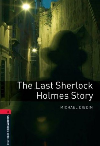 Oxford Bookworms 3 - The Last Sherlock Holmes Story (CD'li)