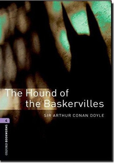 Oxford Bookworms 4 - The Hound of the Baskervilles