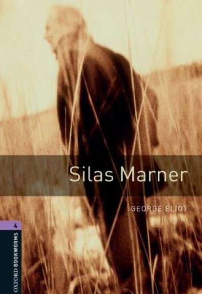 Oxford Bookworms 4 - Silas Marner