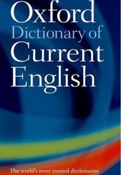 The Oxford Dictionary of Current English