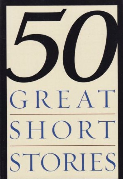 50 Great Short Stories