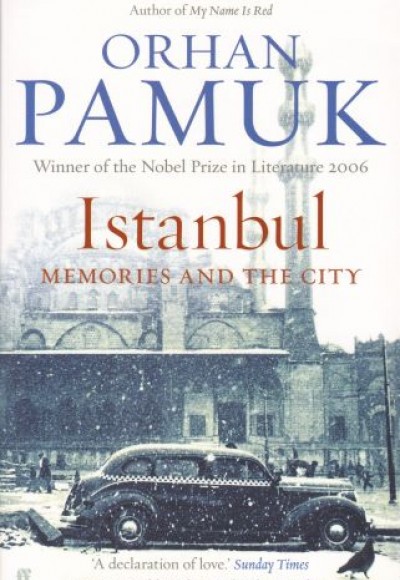 Istanbul - Memories and The City
