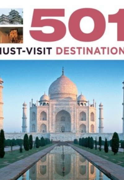 501 Must-Visit Destinations