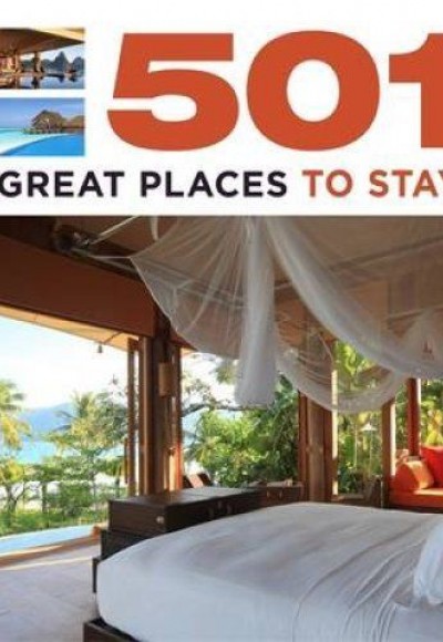 501 Great Places To Stay