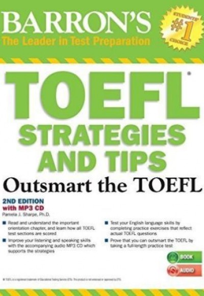 Barron's TOEFL Strategies and Tips Outsmart the TOEFL 2nd Edition with MP3 CD