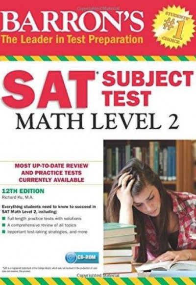 Barron's SAT Subject Test: Math Level 2 with CD-ROM, 12th Edition