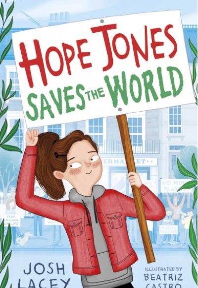 Hope Jones Saves the World