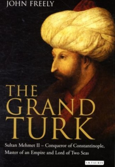 The Grand Turk (Ciltli)