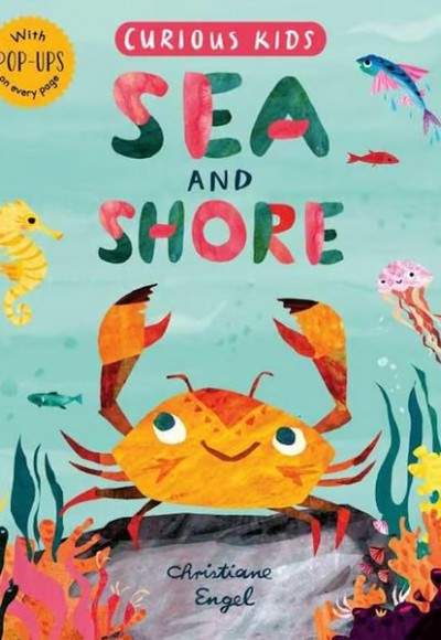 Curious Kids: Sea And Shore