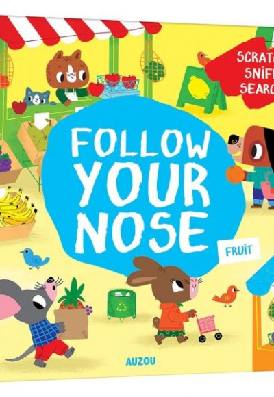 Follow Your Nose Fruit