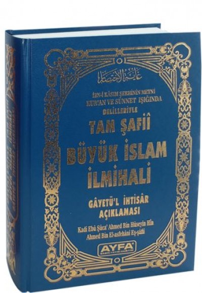 Tam Şafii Büyük İslam İlmihali  Gayet'ül İhtisar ve Tercümesi (Ciltli)