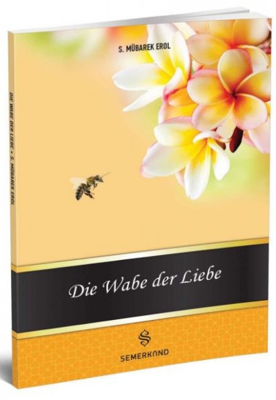 Die Wabe Der Liebe (Muhabbet Peteği)