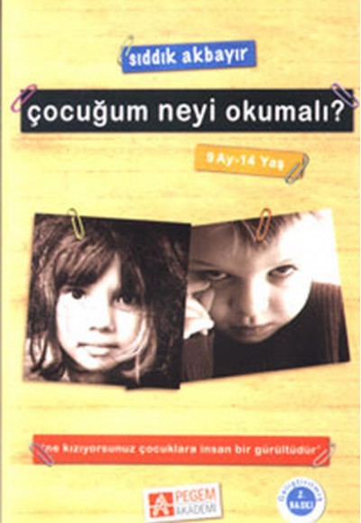 Çocuğum Neyi Okumalı? (9 Ay-14 Yaş)