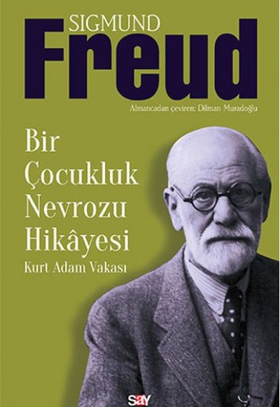 Bir Çocukluk Nevrozu Hikayesi  Kurt Adam Vakası