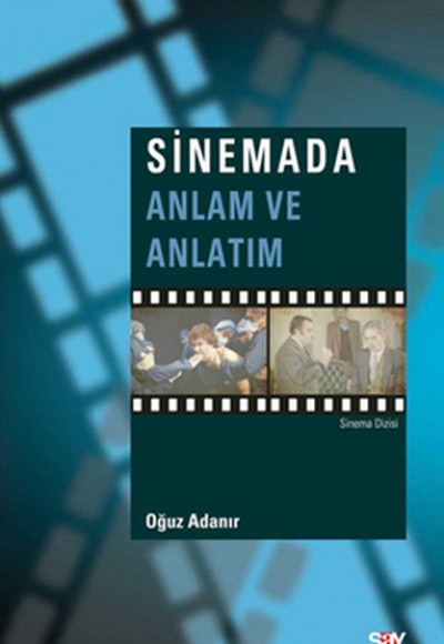 Sinemada Anlam ve Anlatım