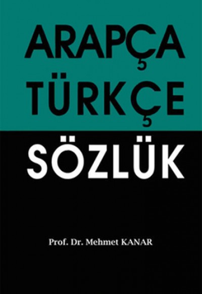 Arapça Türkçe Sözlük (Orta Boy)