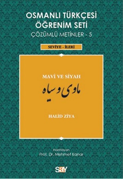 Osmanlı Türkçesi Öğrenim Seti 5 (Seviye İleri) Mavi ve Siyah