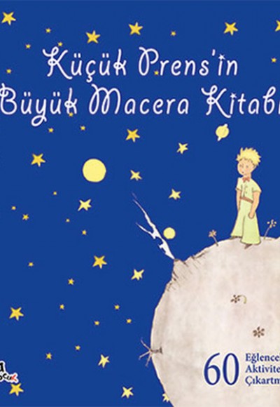 Küçük Prens’in Büyük Macera Kitabı