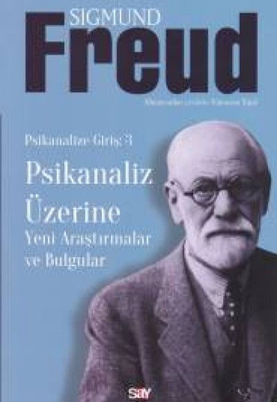 Psikanaliz Üzerine - Yeni Araştırmalar Bulgular