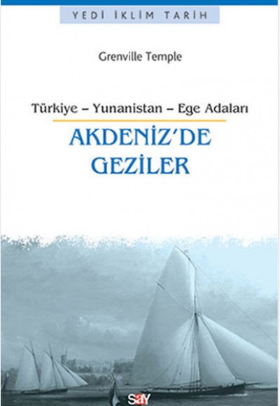 Akdeniz'de Geziler