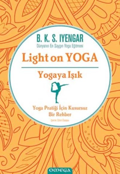Light On Yoga - Yogaya Işık - Ciltli