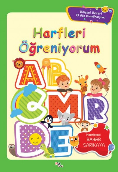 Harfleri Öğreniyorum - Bilişsel Beceri El Göz Koordinasyonu