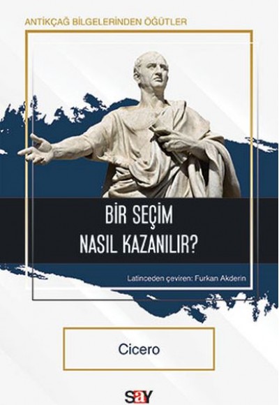 Bir Seçim Nasıl Kazanılır?