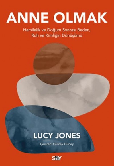 Anne Olmak Anne Olmak