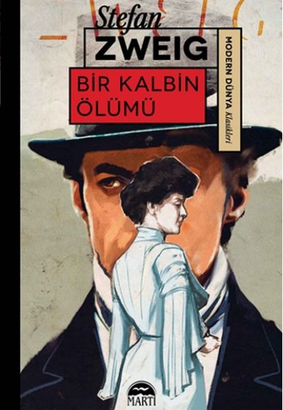 Bir Kalbin Ölümü - Modern Dünya Klasikleri