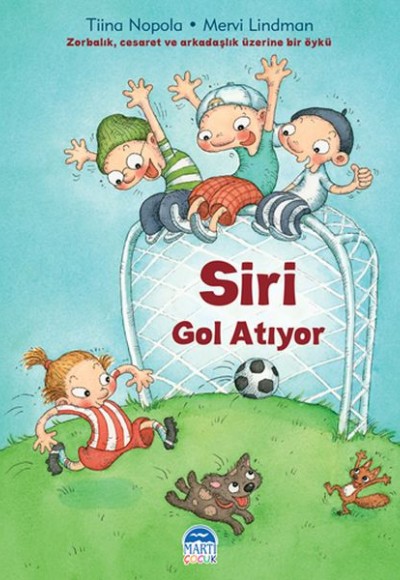 Siri Gol Atıyor - Siri Serisi