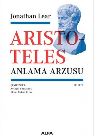 Aristoteles - Anlama Arzusu