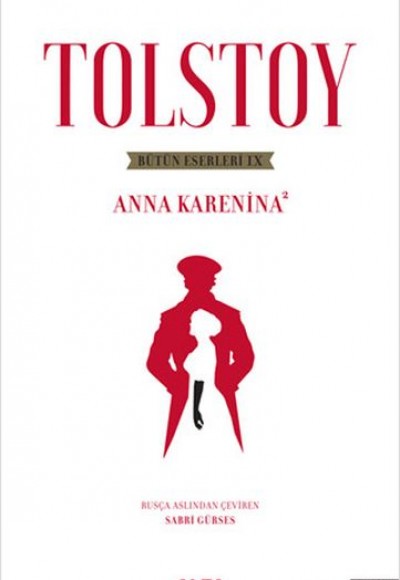 Tolstoy Bütün Eserleri 9 - Anna Karenina 2