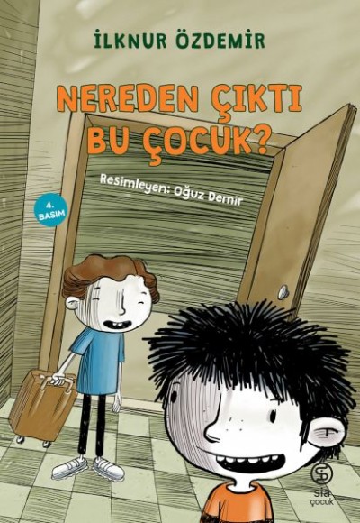 Nereden Çıktı Bu Çocuk?