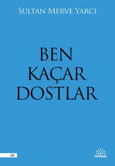 Ben Kaçar Dostlar