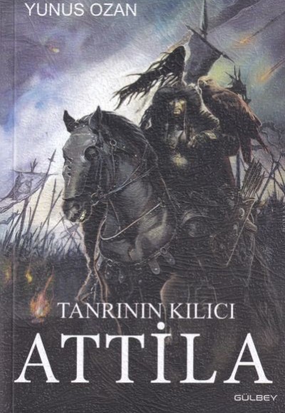 Tanrının Kılıcı Attila