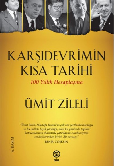 Karşıdevrimin Kısa Tarihi - 100 Yıllık Hesaplaşma