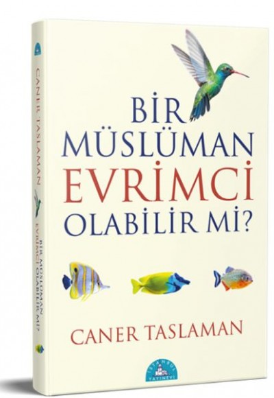 Bir Müslüman Evrimci Olabilir Mi?