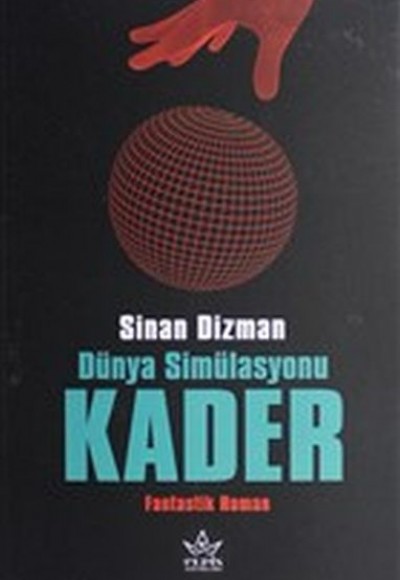 Dünya Simülasyonu Kader