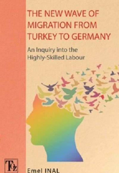 The New Wave Of Mıgratıon From Turkey To Germany