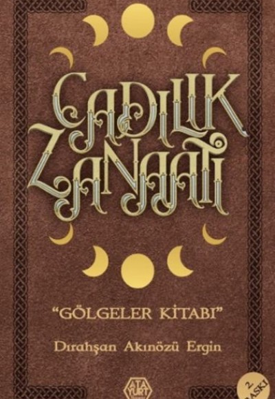 Cadılık Zanaatı - Gölgeler Kitabı