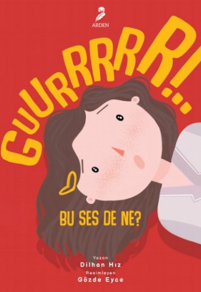 Guurrrrr!.. Bu Ses De Ne?