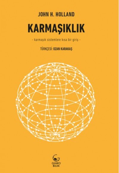 Karmaşıklık - Karmaşık Sistemlere Kısa Bir Giriş