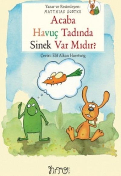 Acaba Havuç Tadında Sinek Var Mıdır?