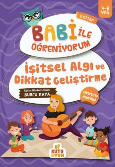 İşitsel Algı ve Dikkat Geliştirme - Babi İle Öğreniyorum 2. Kitap