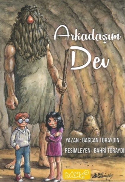 Arkadaşım Dev