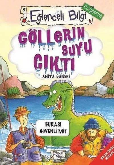 Göllerin Suyu Çıktı