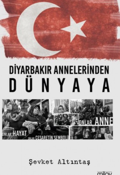 Diyarbakır Annelerinden Dünyaya